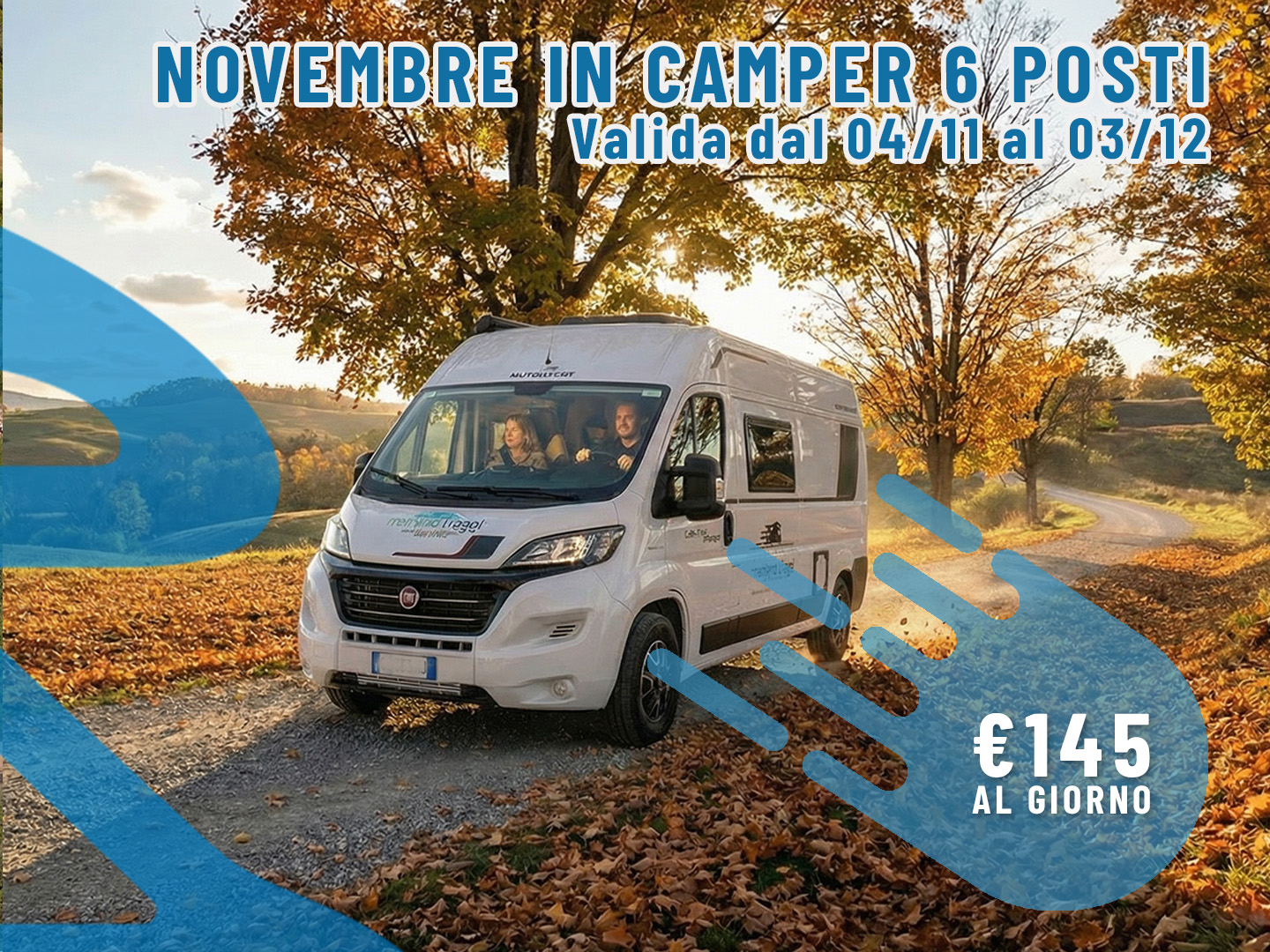 [Novembre] Offerta noleggio Camper: Weekend per 6 persone